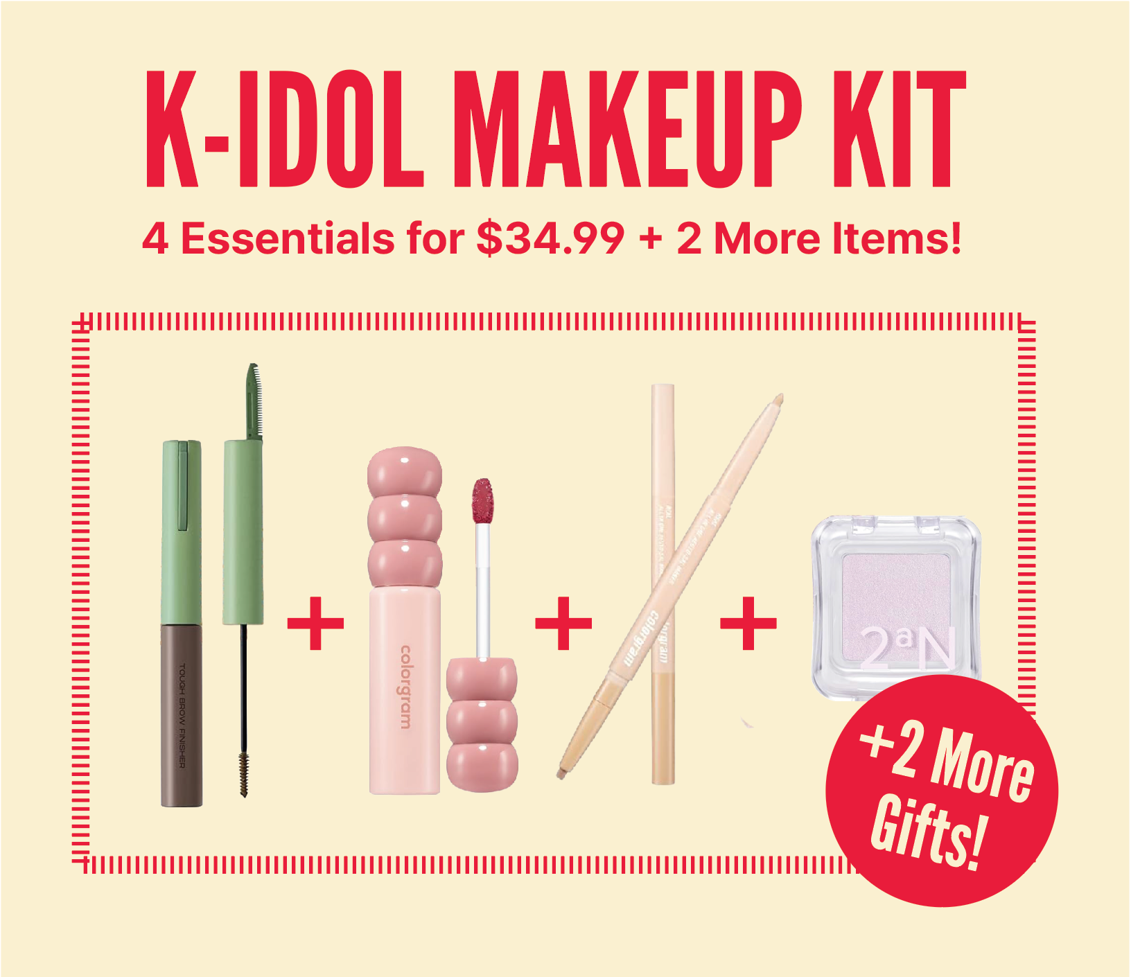 K-IDOL Makeup Kit | 4 Makeup essentials + 2 Gifts
